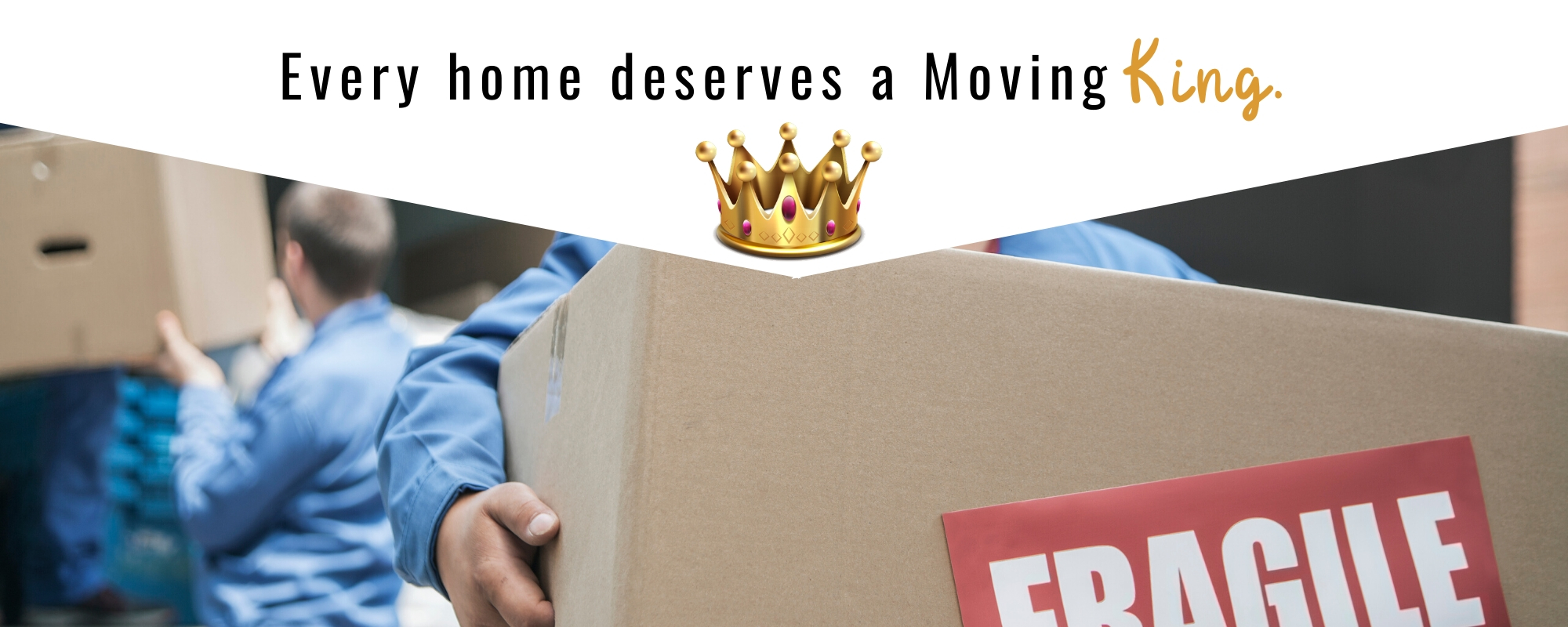 Moving Kings treats you like royalty.